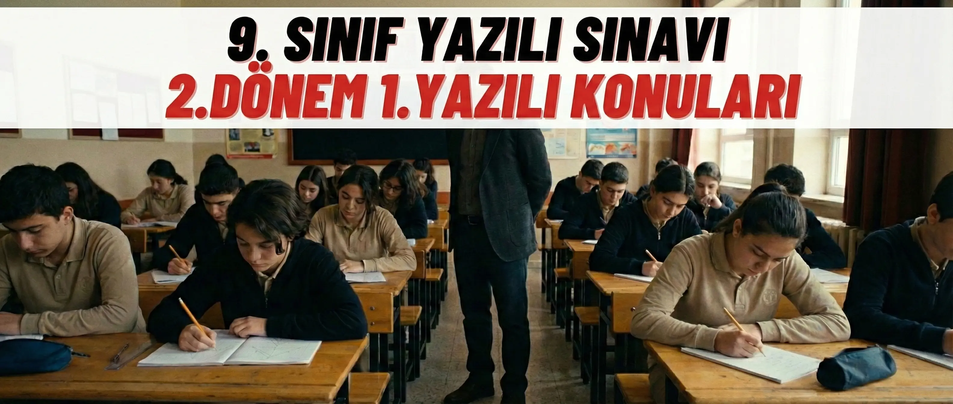 9.Sınıf Matematik 2. Dönem 1. Yazılı Senaryoları Yayınlandı: Hangi Konudan Kaç Soru Geliyor?