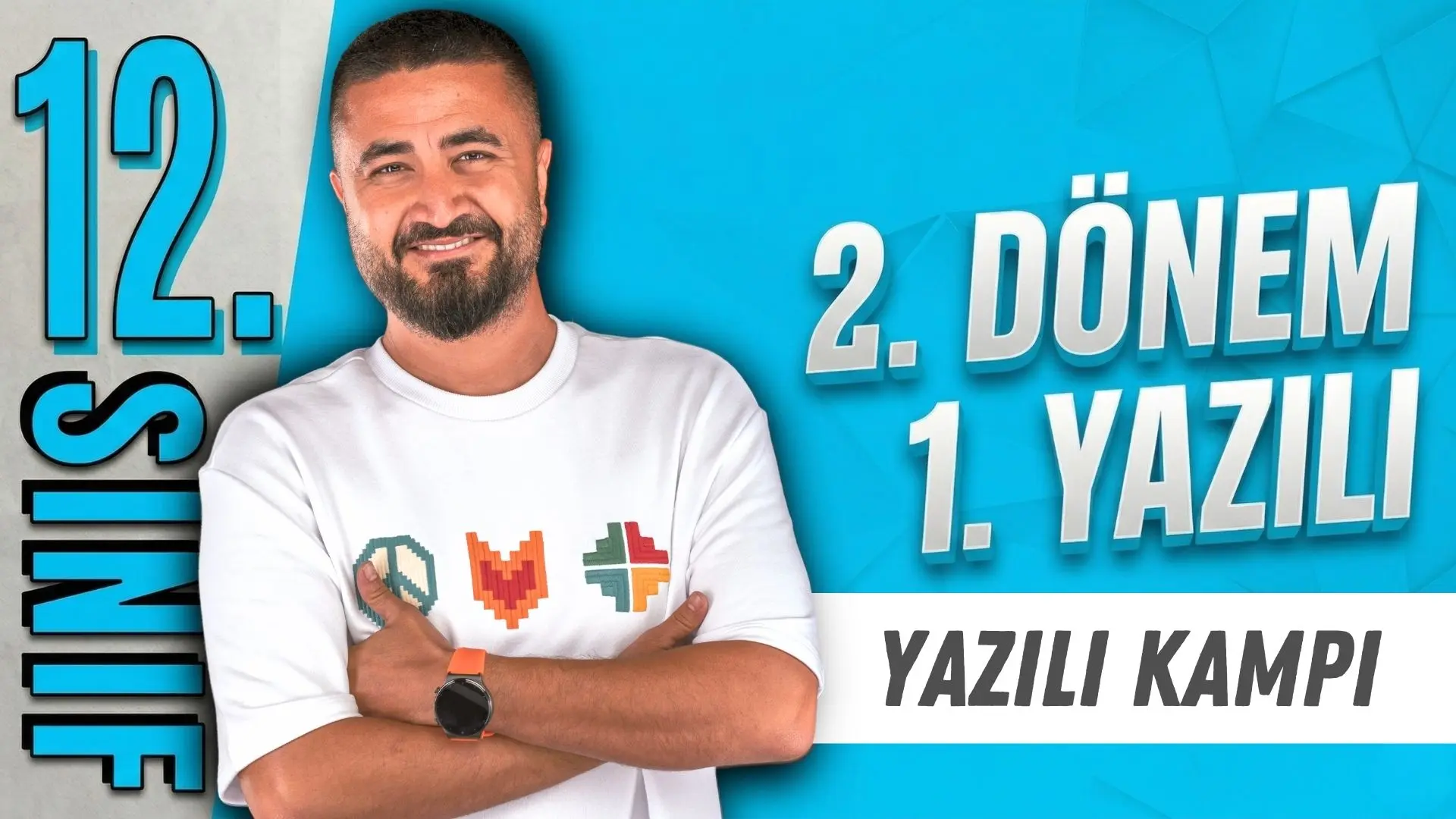 12.SINIF YAZILI KAMPI | 2.DÖNEM 1.YAZILI
