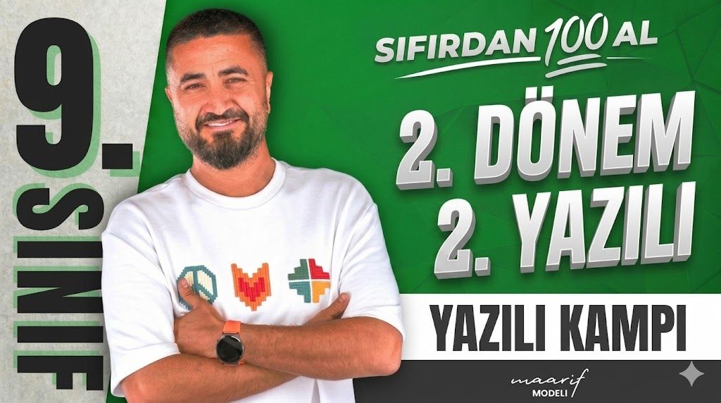 9.SINIF YAZILI KAMPI | 2.DÖNEM 2.YAZILI