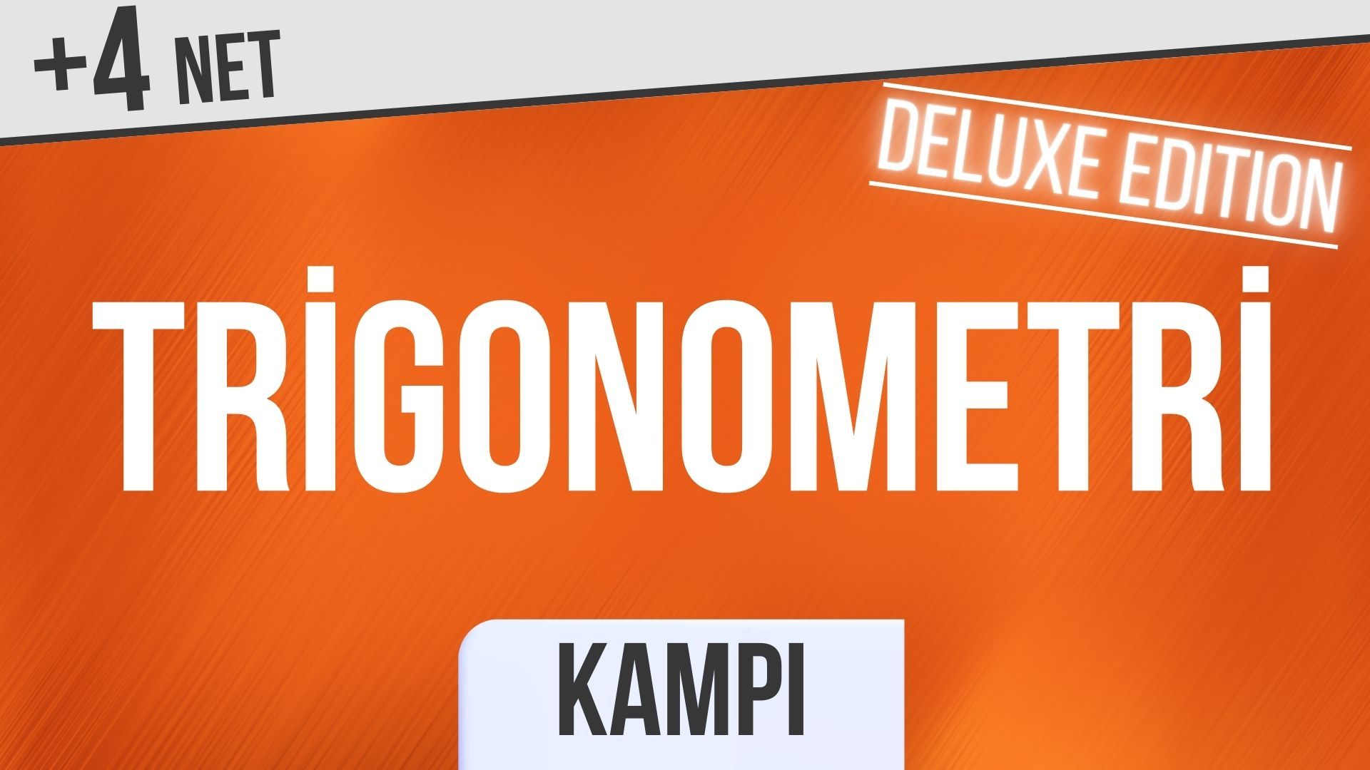 DELUXE EDITION TRİGONOMETRİ KAMPI