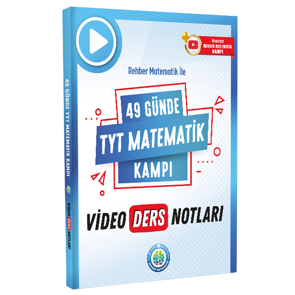 49 GÜNDE TYT MATEMATİK (VİDEO DERS KİTABI)