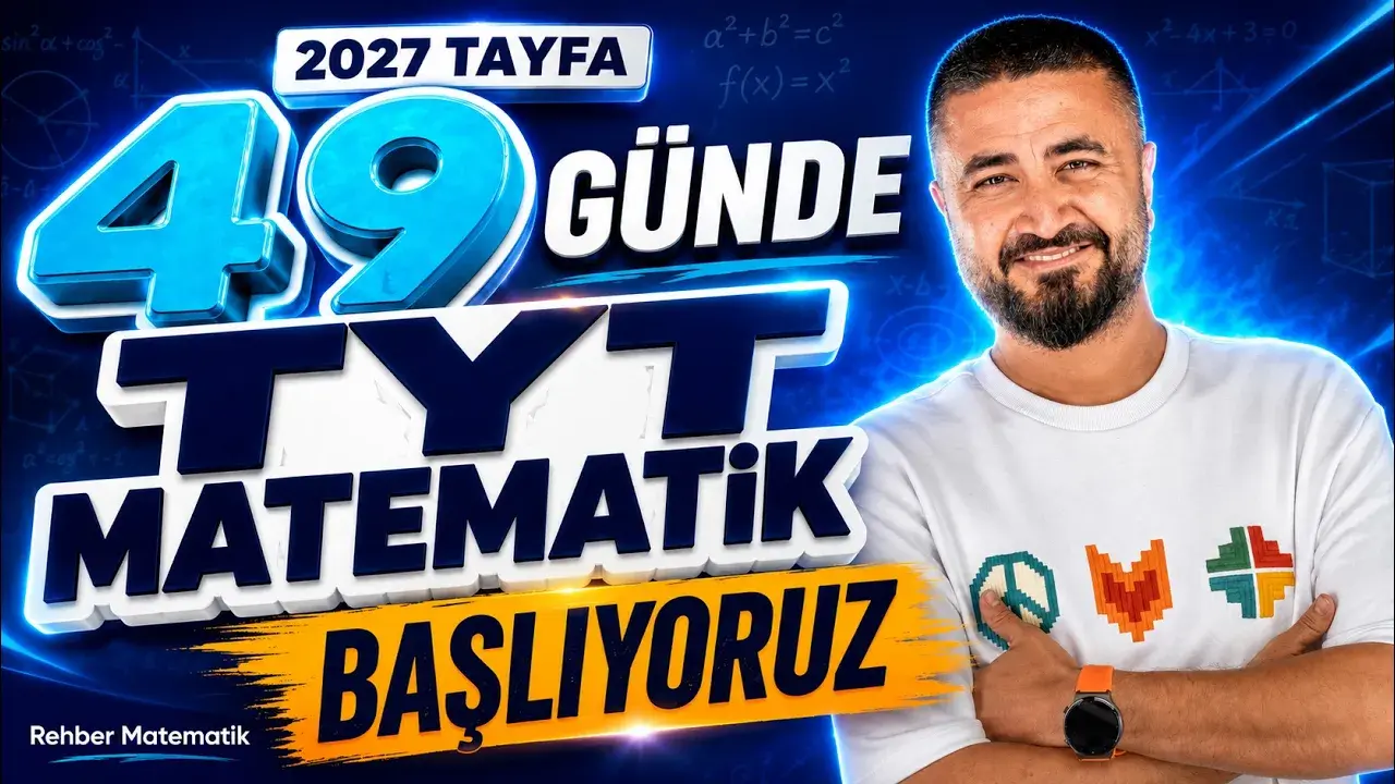 49 GÜNDE TYT MATEMATİK | 2027