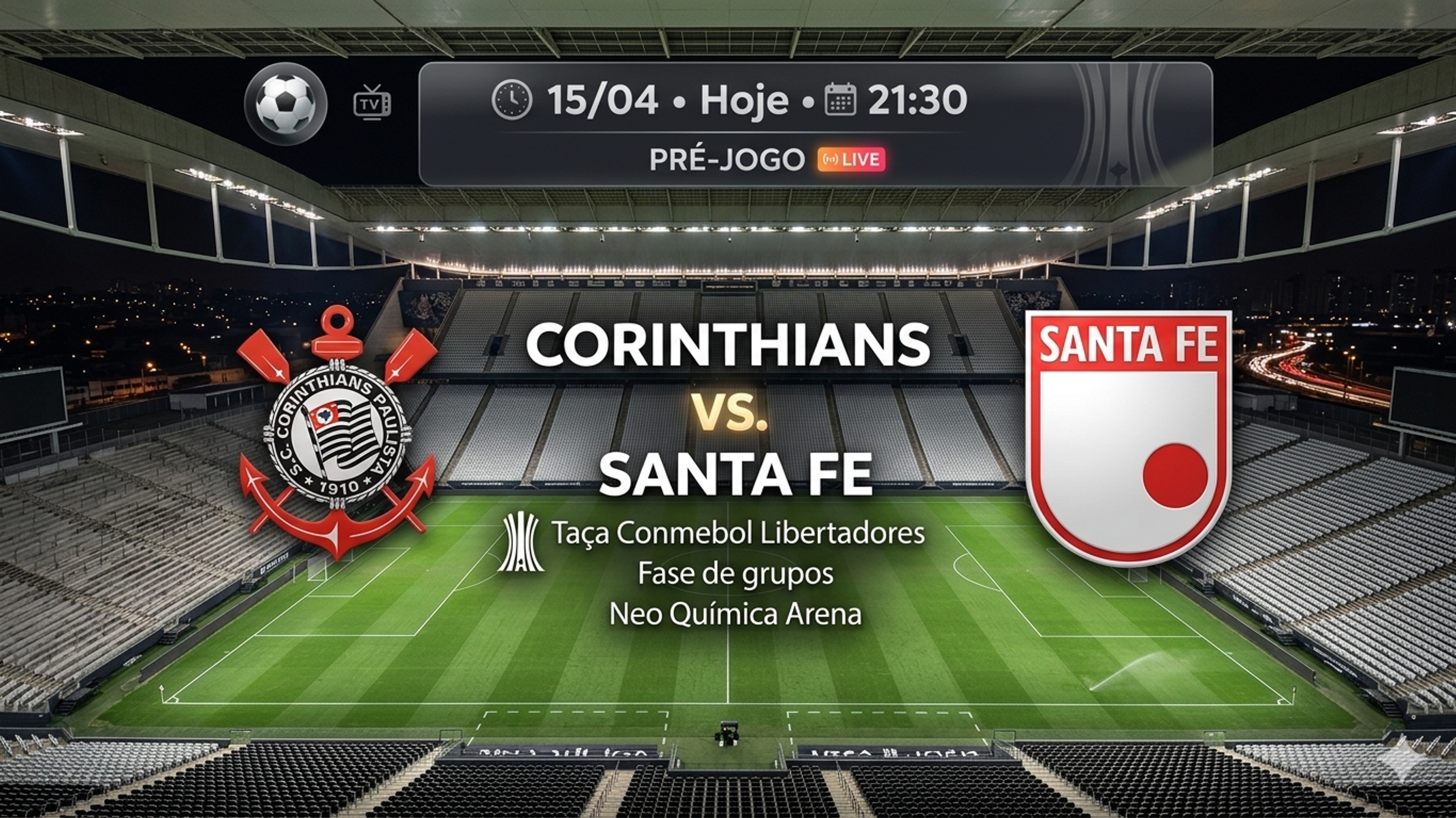 Ao Vivo - Corinthians e Santa Fe