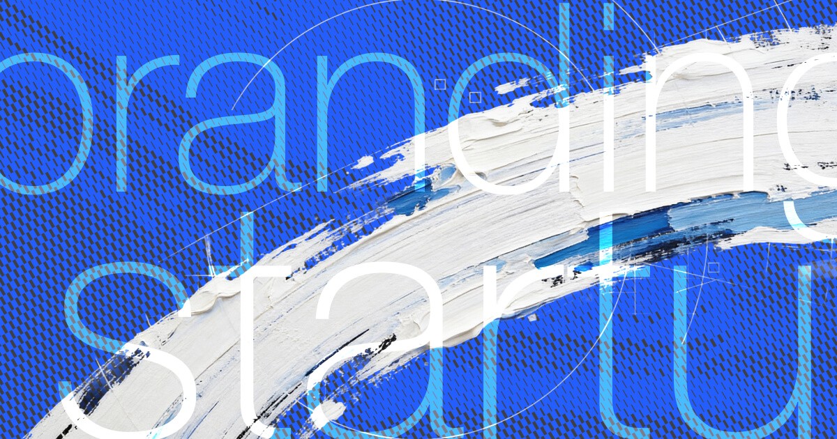 10 things to know before branding your startup: Your cheat sheet