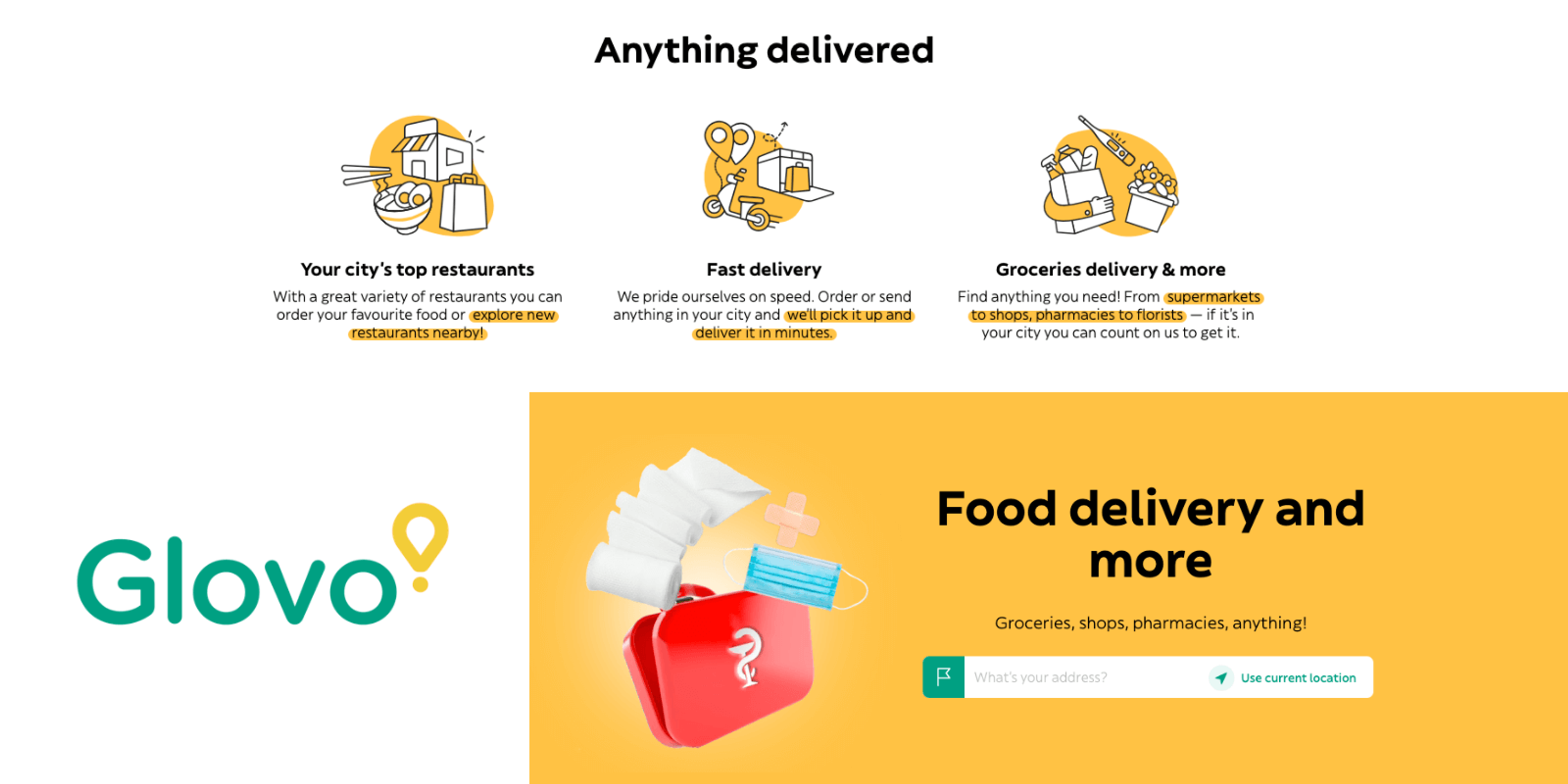 Visual with elements from the website of Gloovo. On the top it says "Anything delivered", with illustrations and accompanying texts of top restaurants, fast delivery, and groceries delivery and more. On the bottom left, the logo of Glovo and on the right the CTA with a strong yellow backgorund.