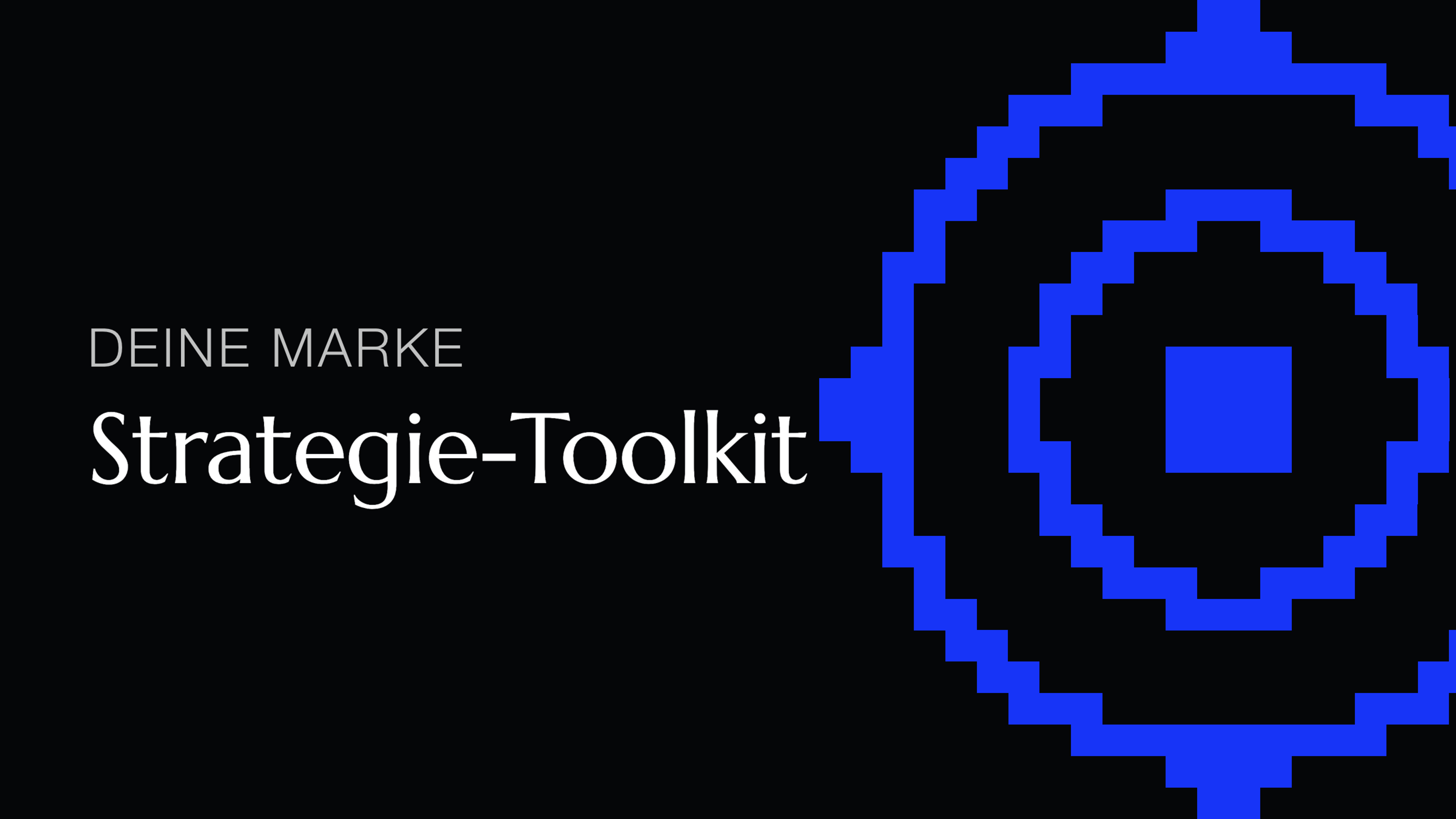 Marken-Strategie Toolkit