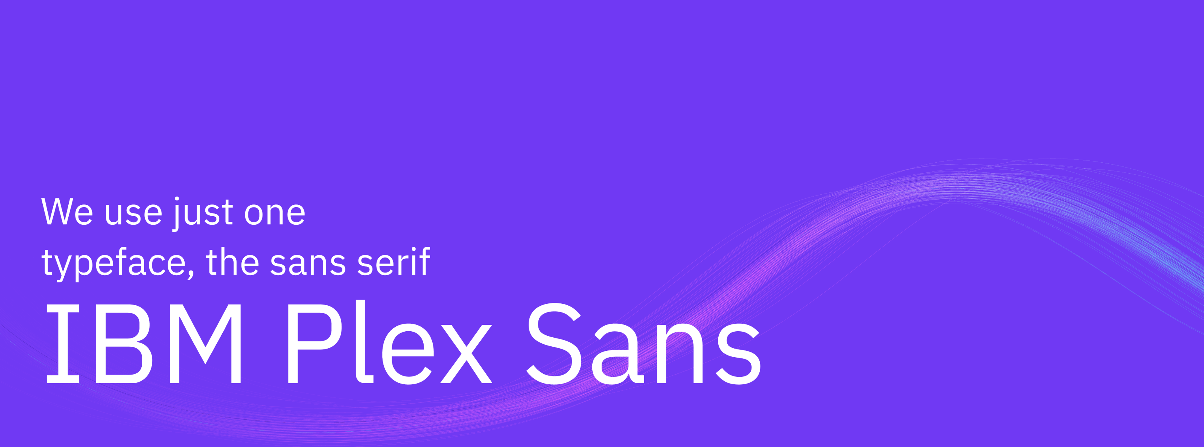 Visual with the typography of Impro: the sans serif IBM Plex Sans.