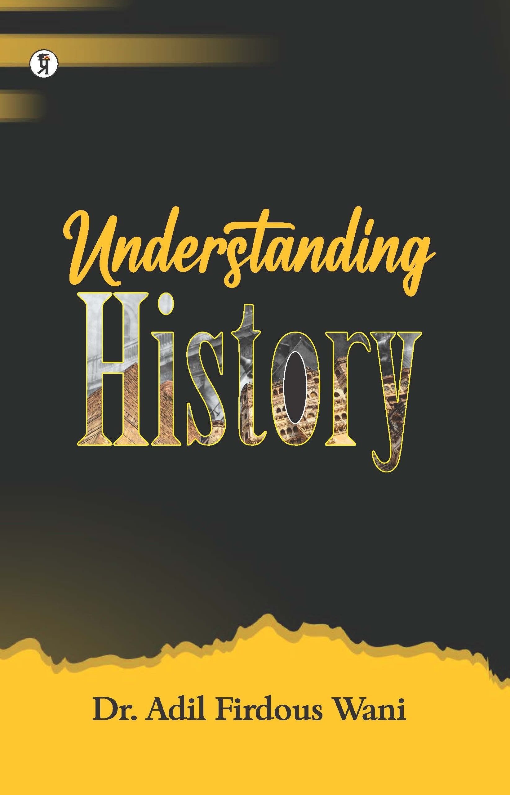 Understanding History