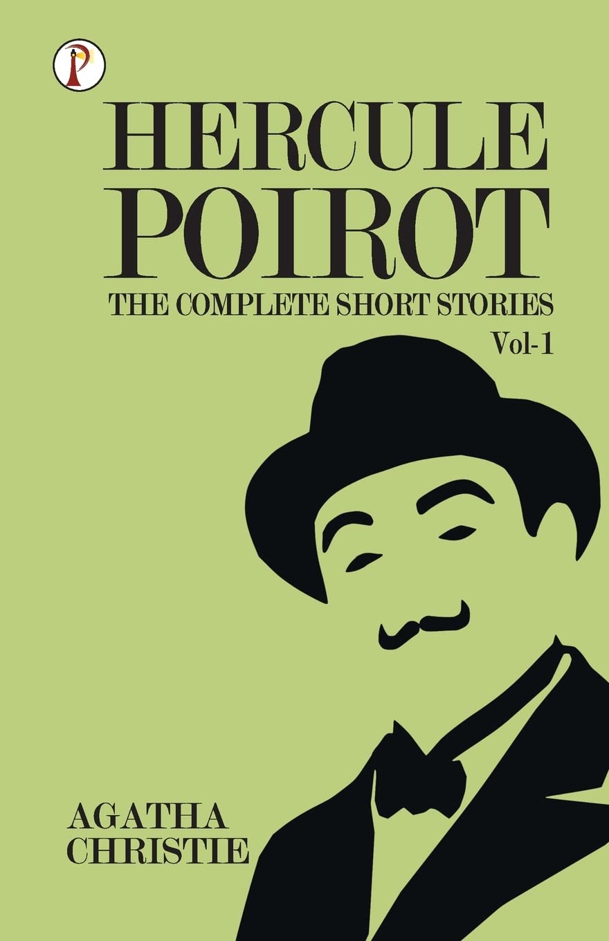 The Complete Short Stories with Hercule Poirot - Vol 1