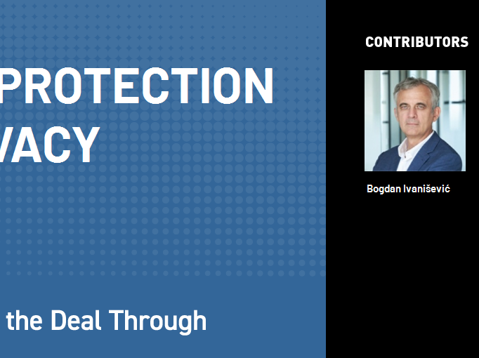 BDK Advokati on Serbia’s data protection law in GTDT/Lexology 2023 guide