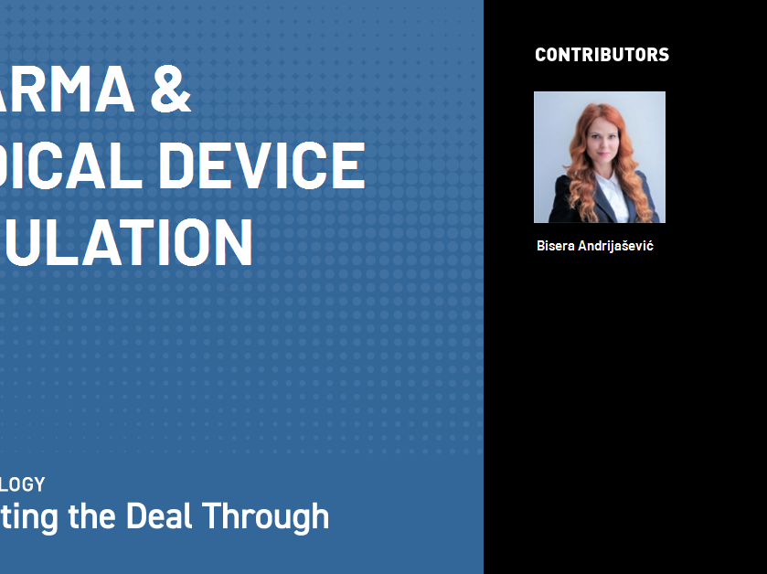 Bisera Andrijašević, Lexology GTDT – Pharma & Medical Device Regulation 2024 – Serbia