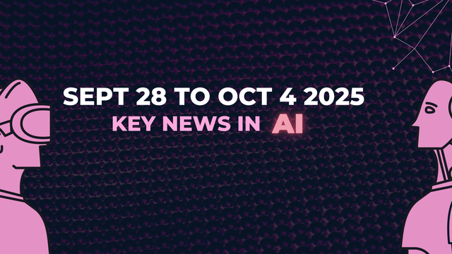 Major Developments from September 28 - October 4, 2025 and Their Business Impact