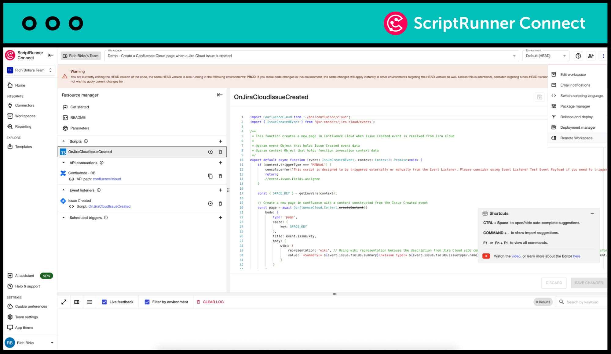 A screenshot of ScriptRunner Connect and how a user can navigate to the remote workspace feature to get started.