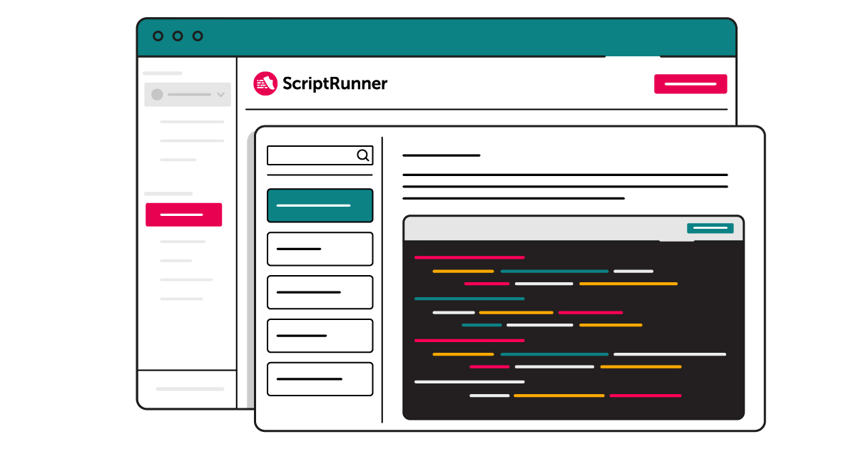 Illustration of overlapping ScriptRunner interface windows—one showing a Jira navigation sidebar with a highlighted teal button, search bar, and text area, and another displaying a dark code editor panel filled with colourful lines representing code.
