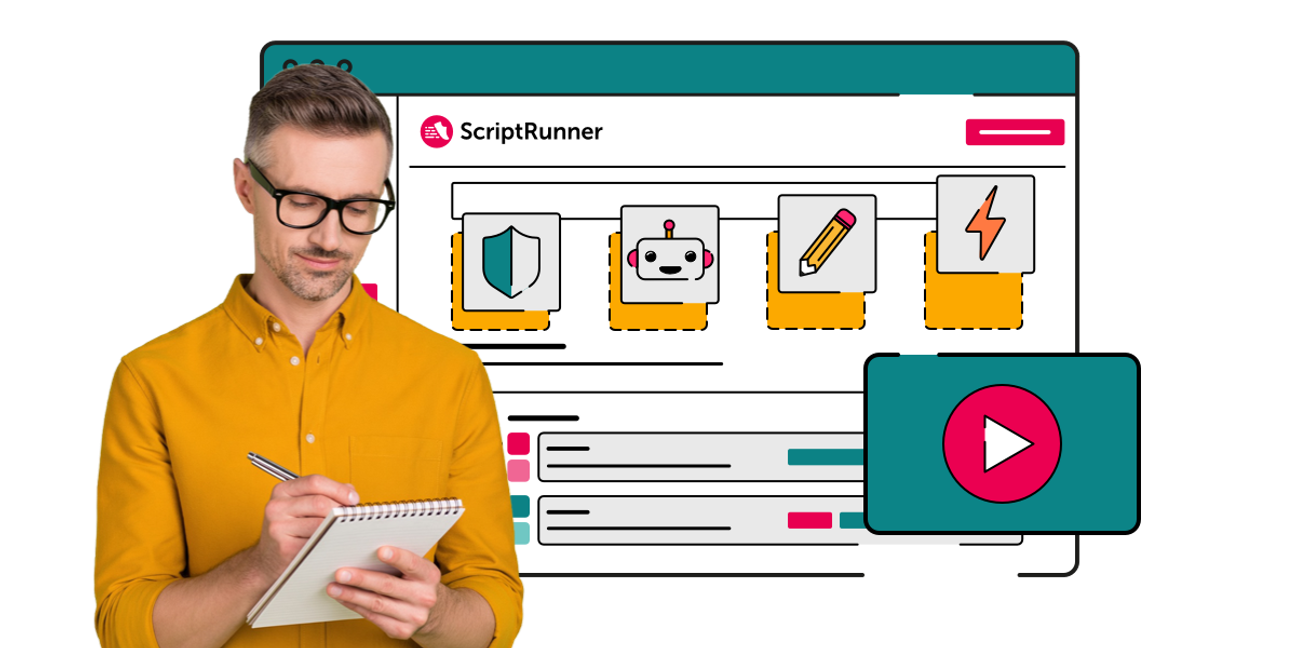 A person wearing glasses and a mustard-yellow shirt writes in a notepad in the foreground, while behind them is an illustrated ScriptRunner interface showing icons for security, automation, editing, and power. A large play button overlay suggests a video or product demo of ScriptRunner’s features.