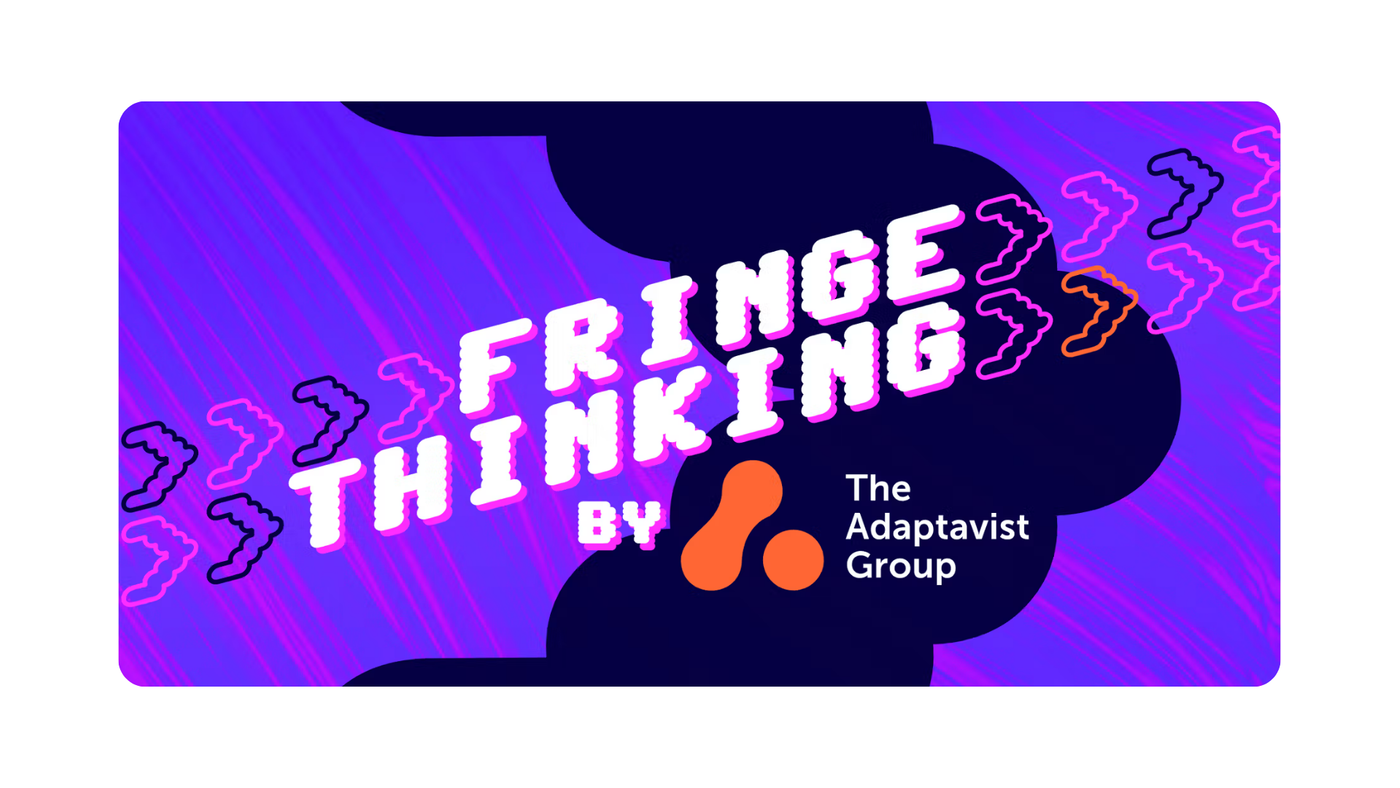 Stylised text on a purple and navy graphic background: Fringe Thinking by The Adaptavist Group