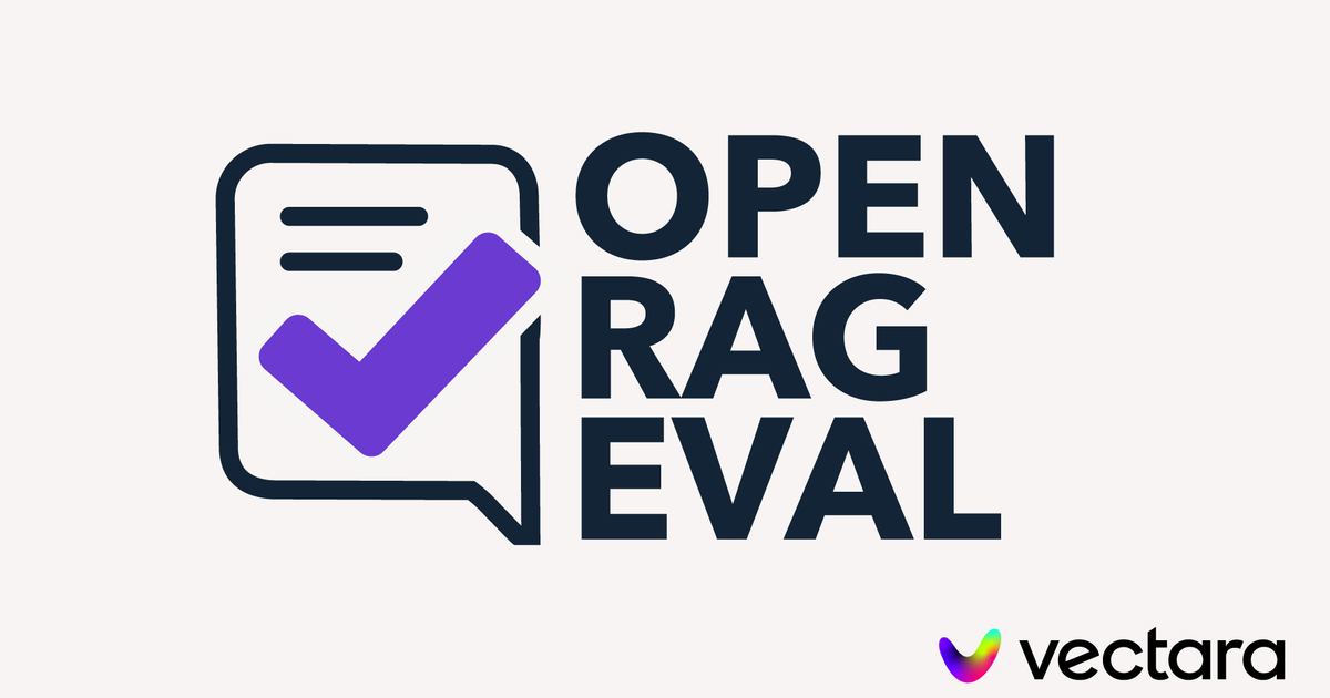 Introducing Open RAG Eval: The open-source framework for comparing RAG ...