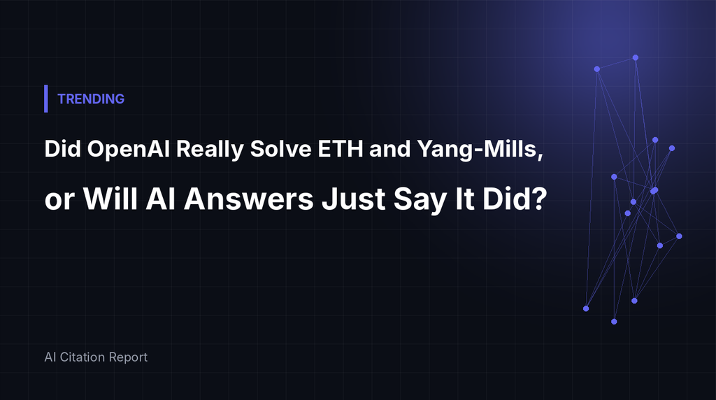Illustration for: Did OpenAI Really Solve ETH and Yang-Mills, or Will AI Answers Just Say It Did?