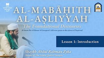 Al-Mabahith Al-Asliyyah (The Foundational Discourses)