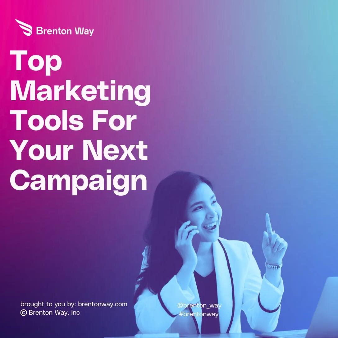 Top 106 Best Marketing Tools For Your Next Successful Campaign