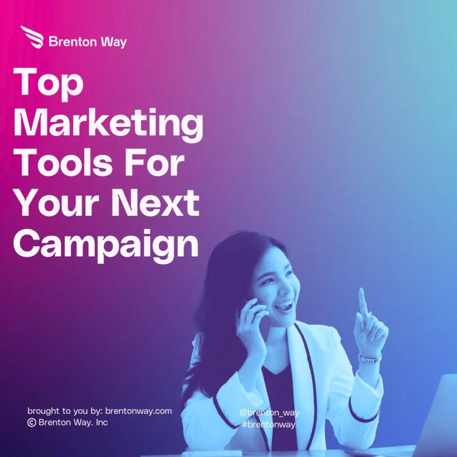Brenton Way blog cover graphic titled 'Top 106 Best Marketing Tools For Your Next Successful Campaign'.