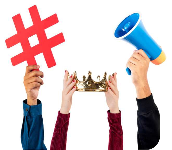 Hands holding hashtag, crown, and megaphone — leader-ready campaign creative