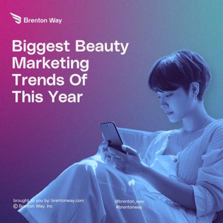 Brenton Way blog cover graphic titled 'Biggest Beauty Marketing Trends in 2026'.
