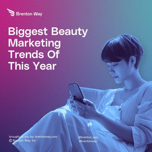Brenton Way blog cover graphic titled 'Biggest Beauty Marketing Trends in 2026'.