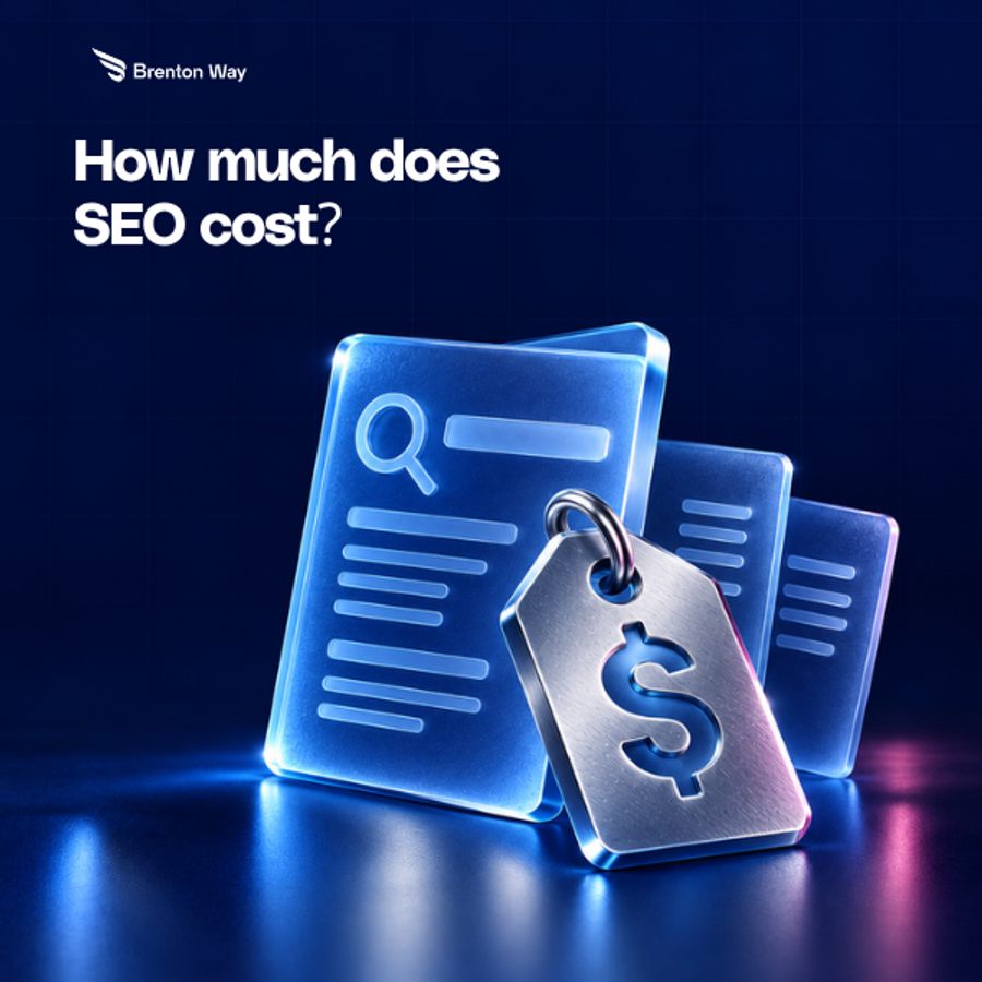 How much does SEO cost? Brenton Way cover with blue glass search sheets and a chrome dollar price tag on a navy grid.
