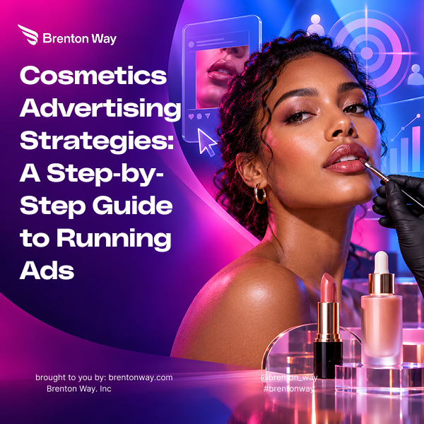 Cosmetics Advertising Strategies