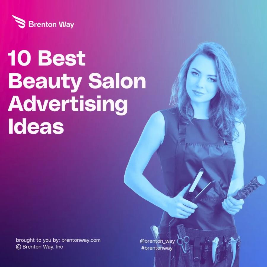 Brenton Way blog cover graphic titled 'Best Beauty Salon Marketing Ideas To Attract More Customers'.