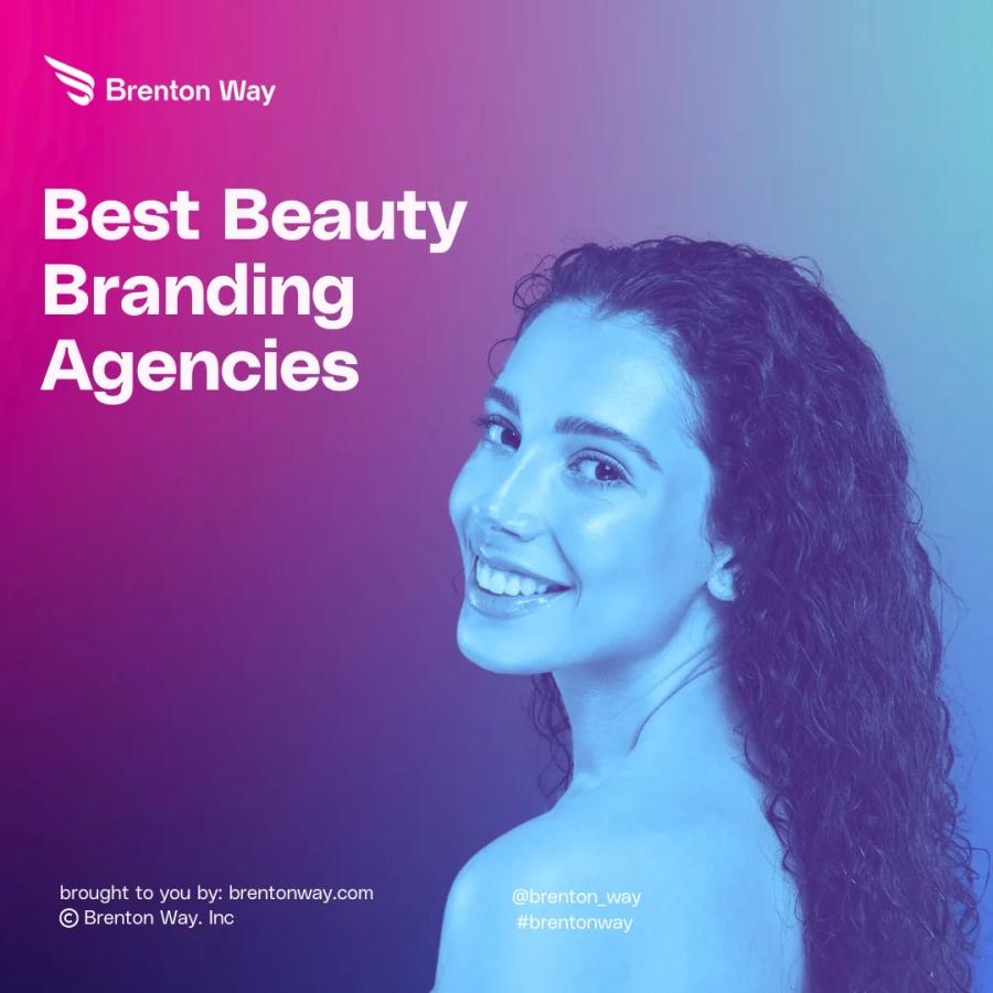 Brenton Way blog cover graphic titled 'Best Beauty Branding Agencies: 12 Top Choices'.