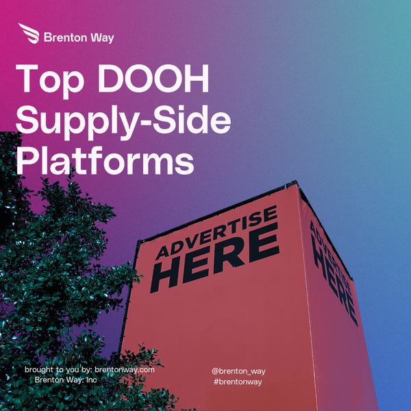 Brenton Way blog cover graphic titled 'The Best DOOH Supply-Side Platforms (SSPs) in 2026'.