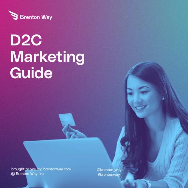 Brenton Way blog cover graphic titled 'Complete DTC Marketing Guide To Scale Your Business in 2026'.