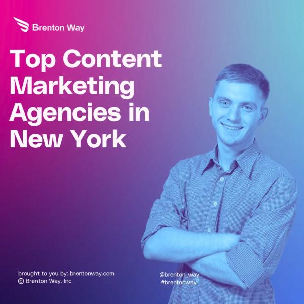 Brenton Way blog cover graphic titled 'Top-Rated Best Content Marketing Agencies in New York City'.