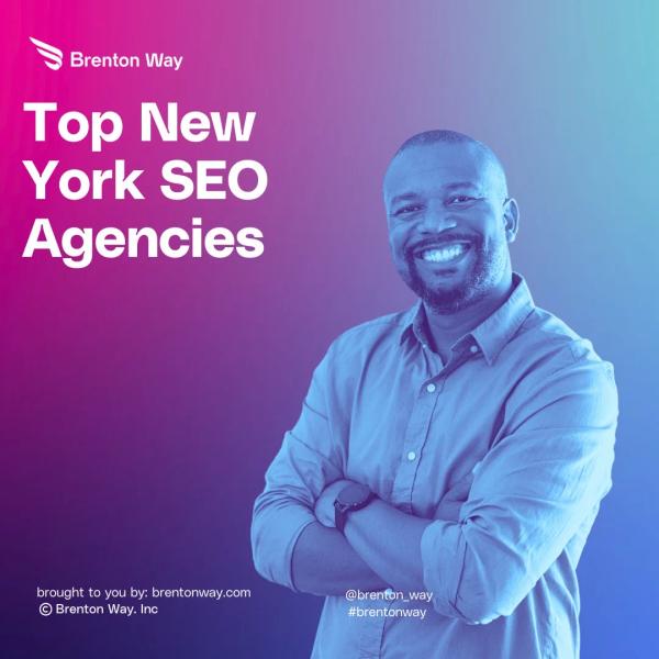 Brenton Way blog cover graphic titled 'Top New York SEO Agencies,' showing a smiling professional with arms crossed on a pink-to-blue gradient.
