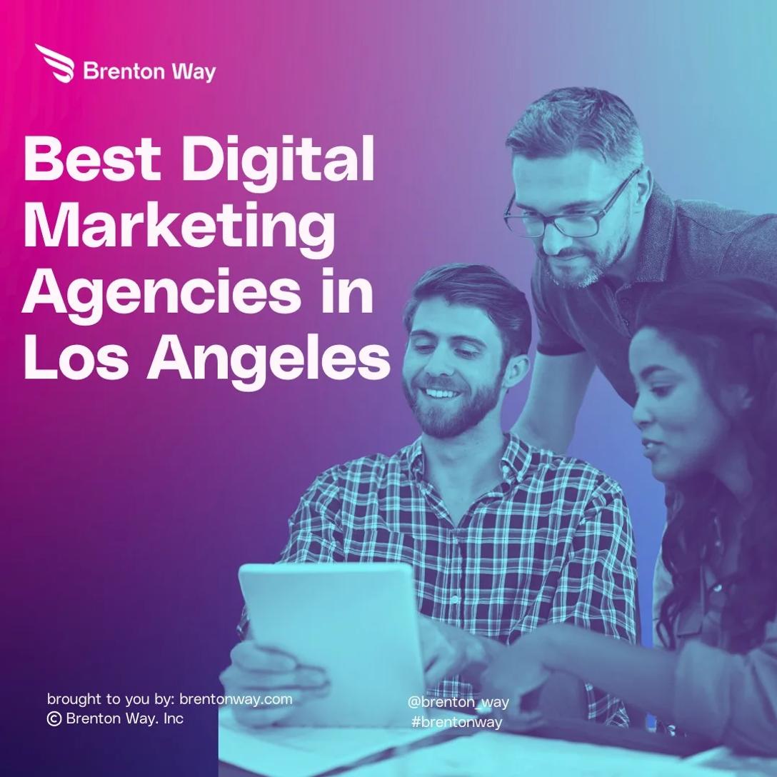 Best Digital Marketing Agencies in Los Angeles