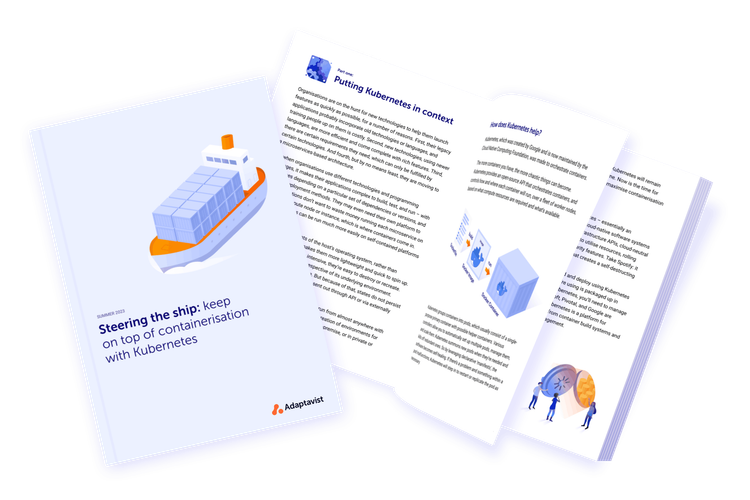 Steering the ship: keep on top of containerisation with Kubernetes eBook