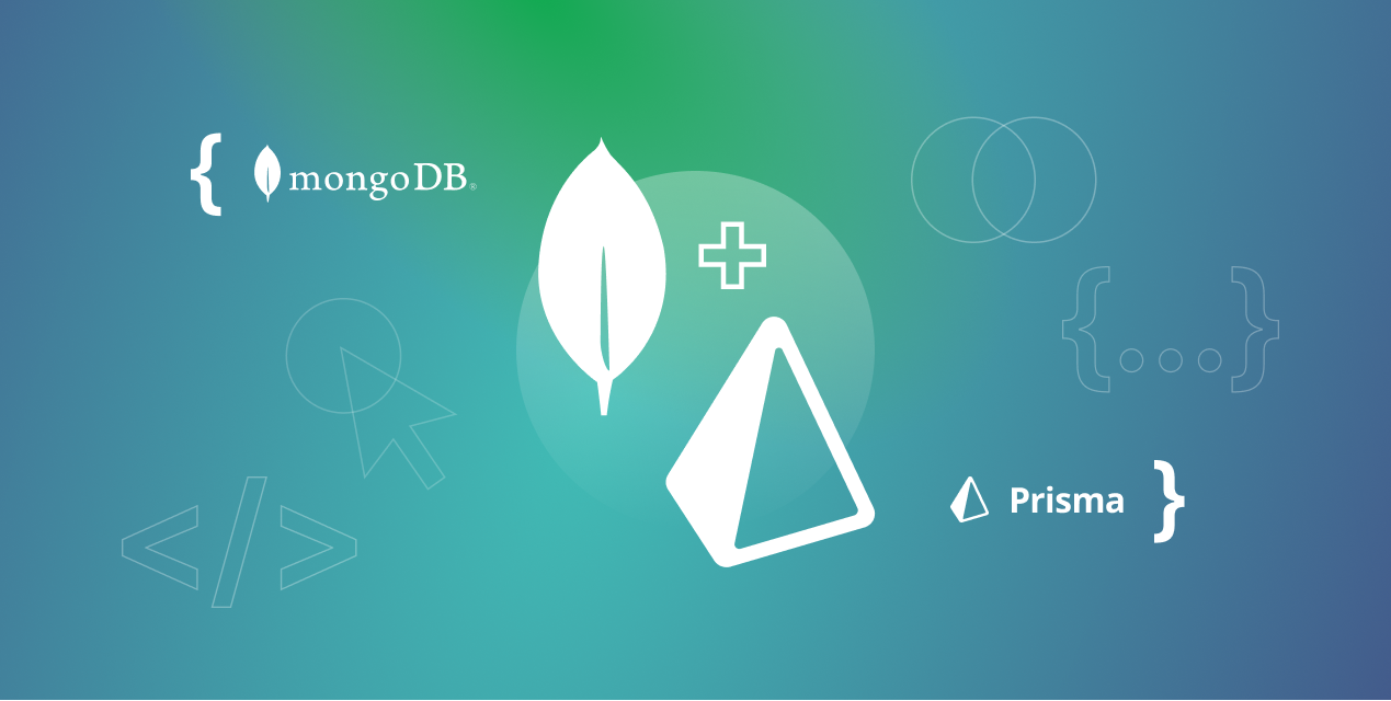 Prisma 2.27 Adds Preview Support for MongoDB