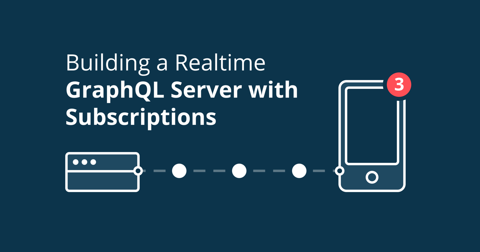 Tutorial: Building a Realtime GraphQL Server with Subscriptions
