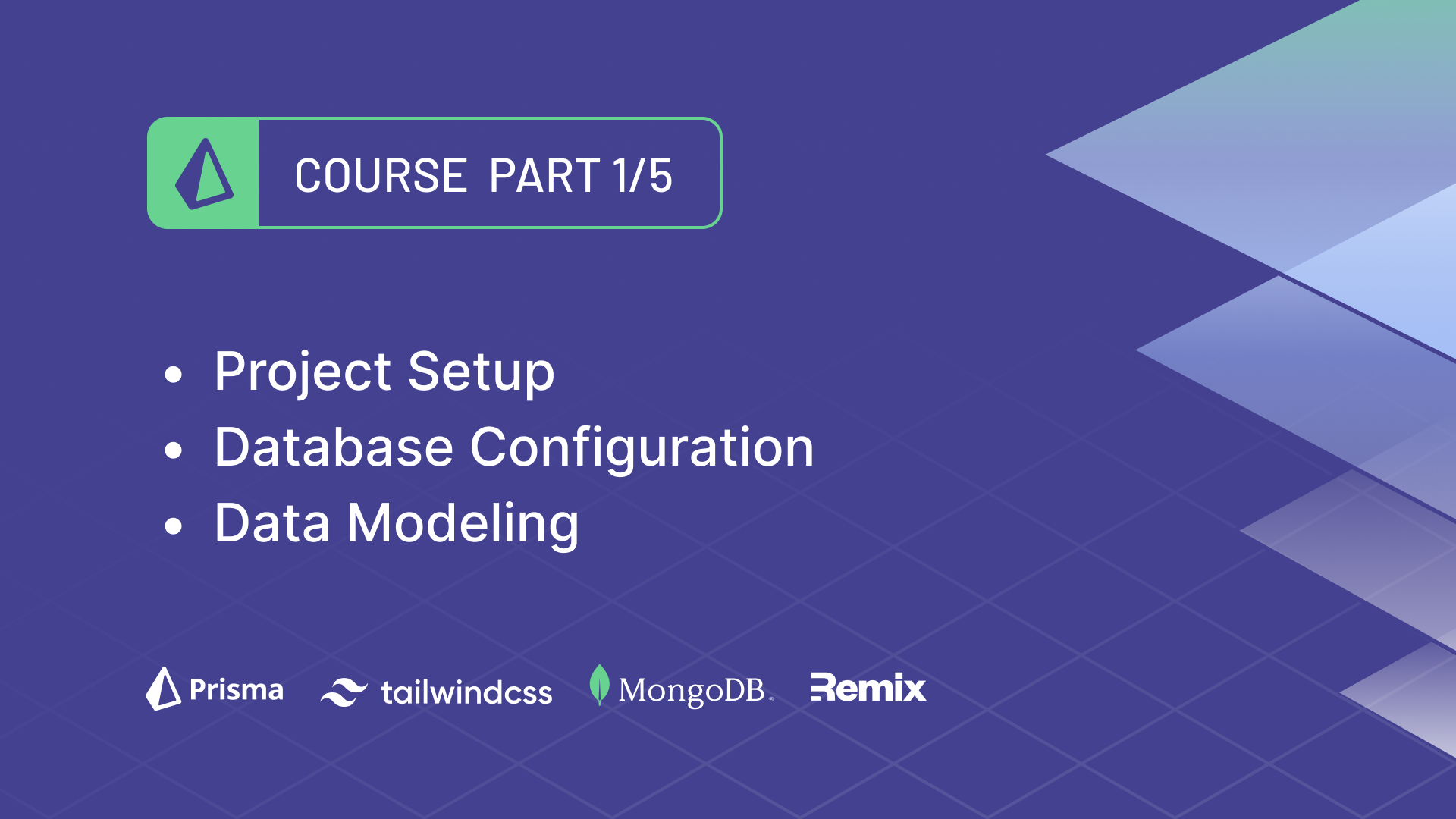 Build A Fullstack App with Remix, Prisma & MongoDB: Project Setup