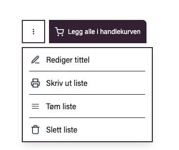 Rullegardinmeny som viser alternativene: rediger tittel, skriv ut liste, tøm liste og slett liste