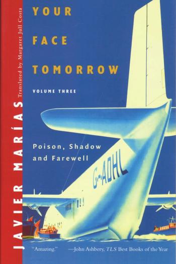 cover of the book Your Face Tomorrow Vol. 3: Poison, Shadow, & Farewell