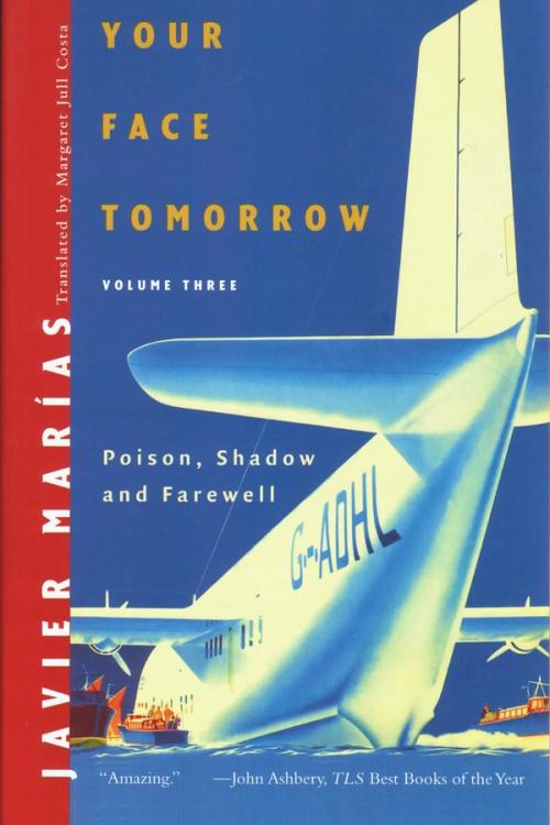 cover of the book Your Face Tomorrow Vol. 3: Poison, Shadow, & Farewell
