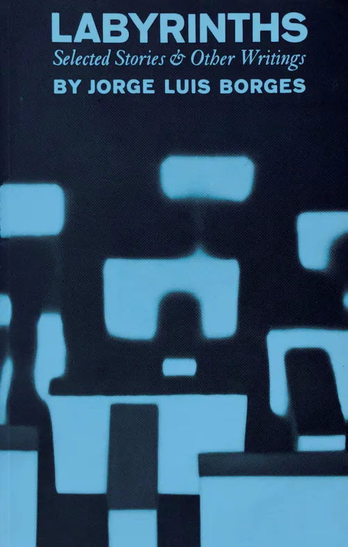 cover of the book Labyrinths: Selected Stories & Other Writings