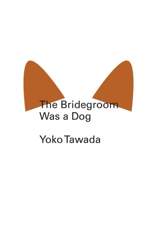 cover of the book The Bridegroom Was a Dog
