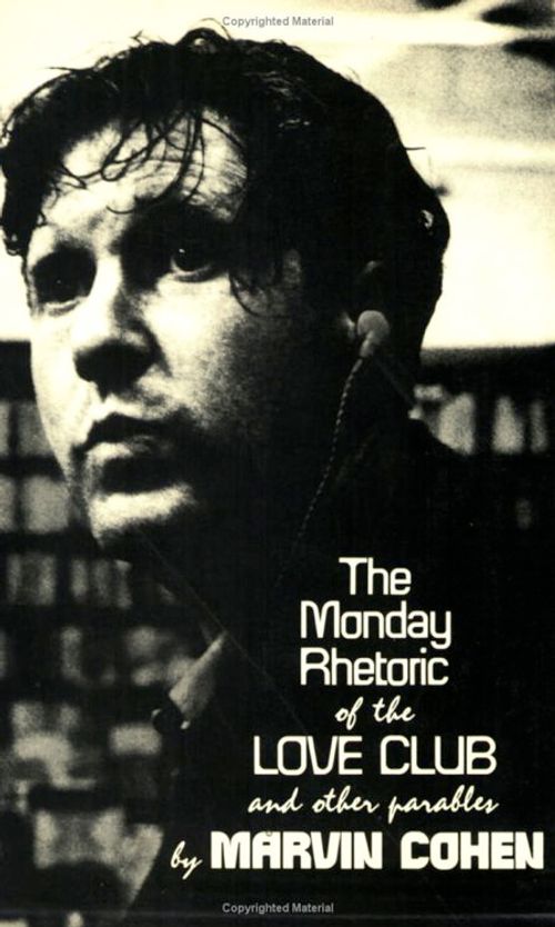 cover image of the book The Monday Rhetoric Of The Love Club