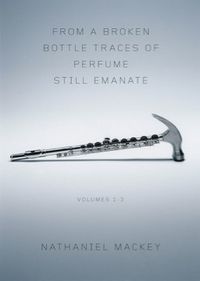 cover of the book From a Broken Bottle Traces of Perfume Still Emanate