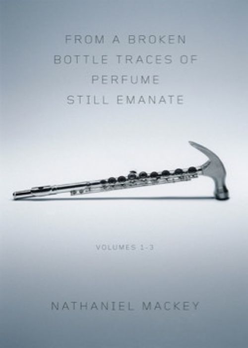cover image of the book From a Broken Bottle Traces of Perfume Still Emanate