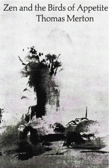 cover image of the book Zen And The Birds Of Appetite